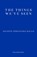 The Things We've Seen, Agustin Fernandez Mallo - Paperback - 9781913097301