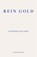 Rein Gold, Elfriede Jelinek - Paperback - 9781913097448