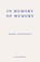 In Memory of Memory, STEPANOVA,  Maria - Paperback - 9781913097530