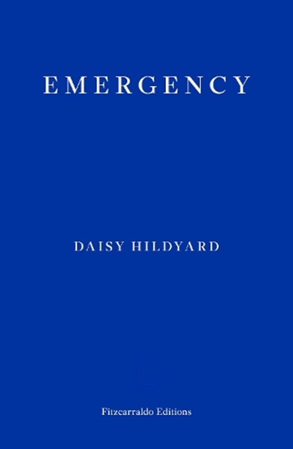 Emergency, Daisy Hildyard - Paperback - 9781913097813