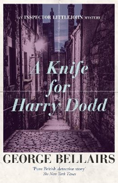 A Knife for Harry Dodd, BELLAIRS,  George - Paperback - 9781913099145