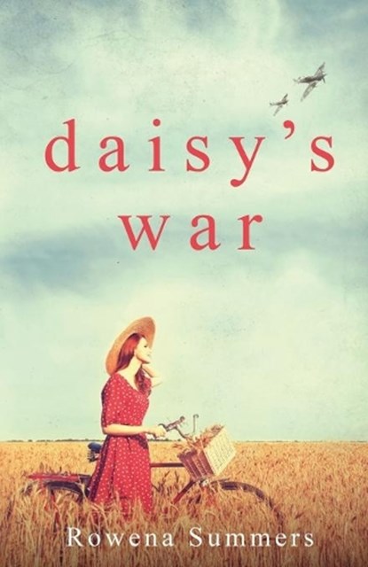 Daisy's War, SUMMERS,  Rowena - Paperback - 9781913099350