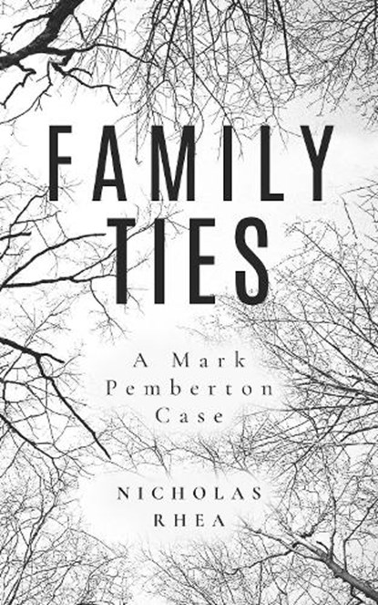 Family Ties, RHEA,  Nicholas - Paperback - 9781913099404