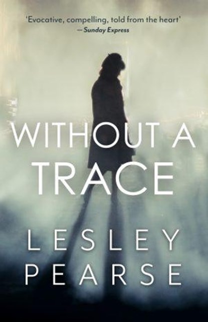 Without a Trace, Lelsey Pearse - Paperback - 9781913099817