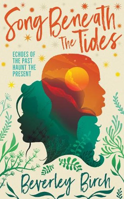 Song Beneath the Tides, Beverley Birch - Paperback - 9781913101084
