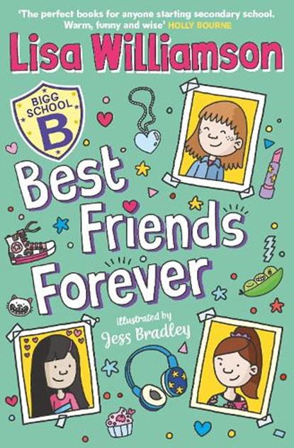 Bigg School: Best Friends Forever, Lisa Williamson - Paperback - 9781913101558