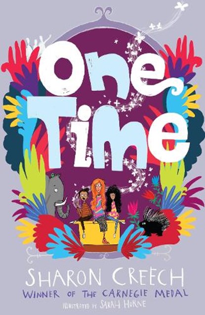 One Time, Sharon Creech - Paperback - 9781913101664