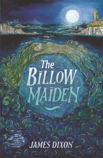 The Billow Maiden, James Dixon - Paperback - 9781913101725