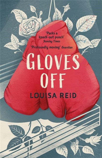 Gloves Off, Louisa Reid - Paperback - 9781913101862