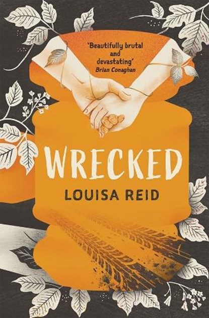 Wrecked, Louisa Reid - Paperback - 9781913101879