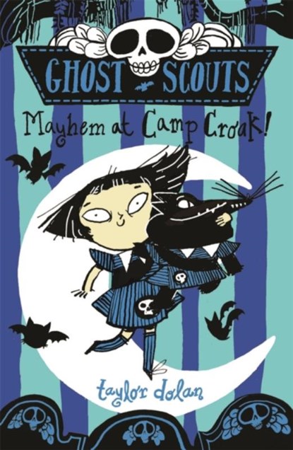 Ghost Scouts: Mayhem at Camp Croak!, Taylor Dolan - Paperback - 9781913101893