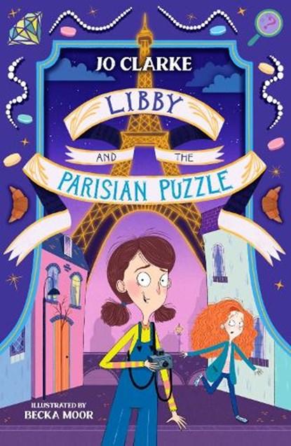 Libby and the Parisian Puzzle, Jo Clarke - Paperback - 9781913102708
