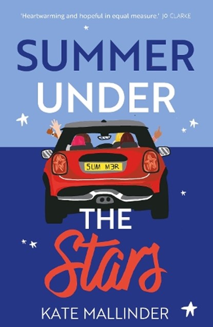 Summer Under the Stars, Kate (Author) Mallinder - Paperback - 9781913102852