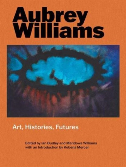 Aubrey Williams, Ian Dudley ; Maridowa Williams - Gebonden - 9781913107444
