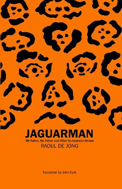 Jaguarman, Raoul de Jong - Paperback - 9781913109547