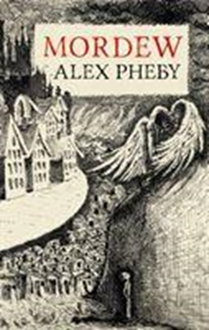 Mordew, Alex Pheby - Gebonden Paperback - 9781913111021