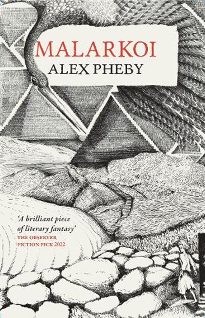 Malarkoi, Alex Pheby - Gebonden - 9781913111304