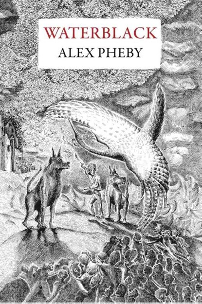 Waterblack, Alex Pheby - Gebonden - 9781913111595