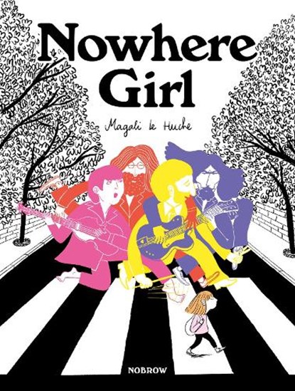 Nowhere Girl, Magali Le Huche - Paperback - 9781913123192