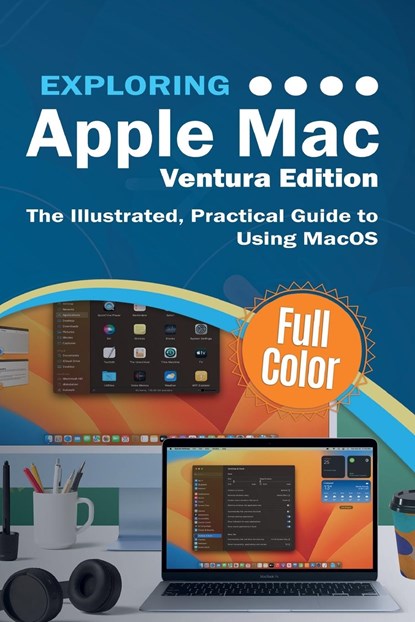 Exploring Apple Mac - Ventura Edition, Kevin Wilson - Paperback - 9781913151744