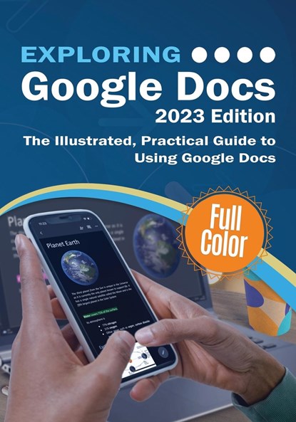 Exploring Google Docs - 2023 Edition, Kevin Wilson - Paperback - 9781913151836