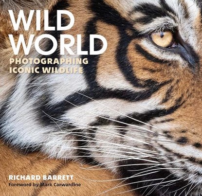 Wild World, Richard Barrett - Gebonden - 9781913159276