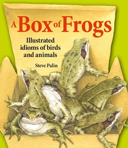 A Box of Frogs, Steve Palin - Gebonden - 9781913159481