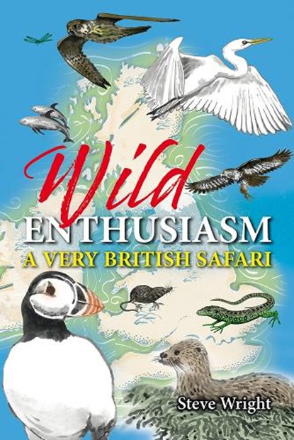 Wild Enthusiasm, Steve Wright - Gebonden - 9781913159498