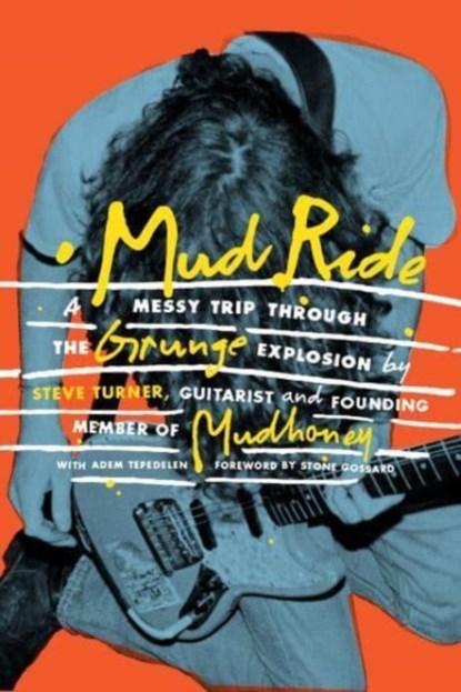 Mud Ride, Steve Turner ; Adem Tepedelen - Paperback - 9781913172671