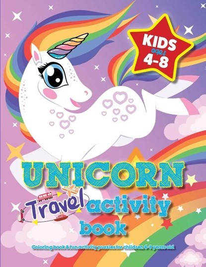 Unicorn Travel Activity Book For Kids Ages 4-8, Mickey MacIntyre - Paperback - 9781913174101