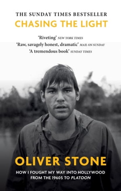 Chasing The Light, Oliver Stone - Ebook - 9781913183202