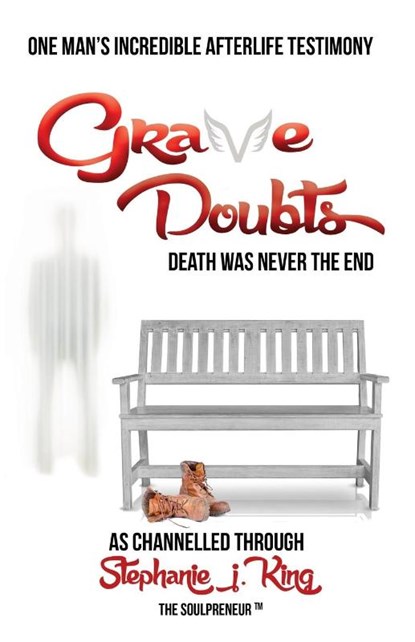 Grave Doubts, Stephanie J. King - Paperback - 9781913192136