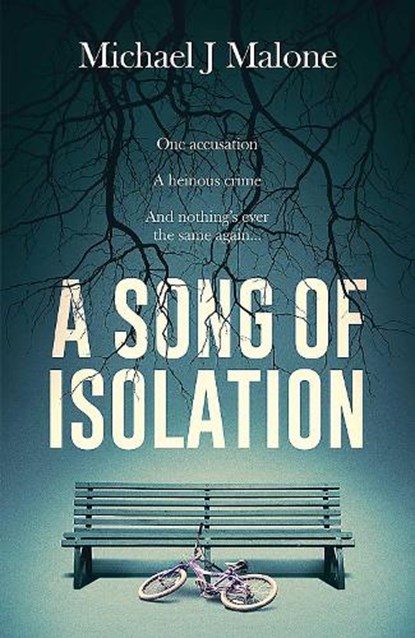 A Song of Isolation, Michael J. Malone - Paperback - 9781913193362