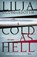 Cold as Hell, Lilja Sigurdardottir - Paperback - 9781913193881