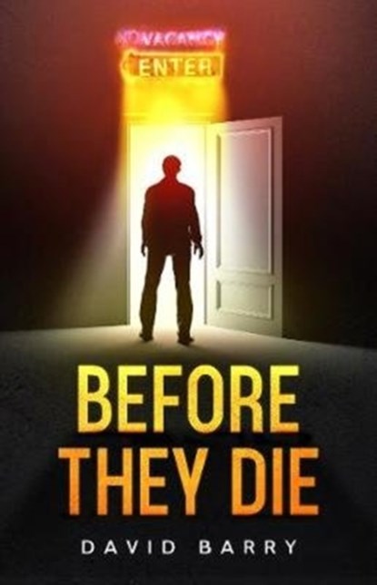 Before They Die, DAVID,  OSB Barry - Paperback - 9781913200022