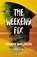 The Weekend Fix, Craig Weldon - Paperback - 9781913207243