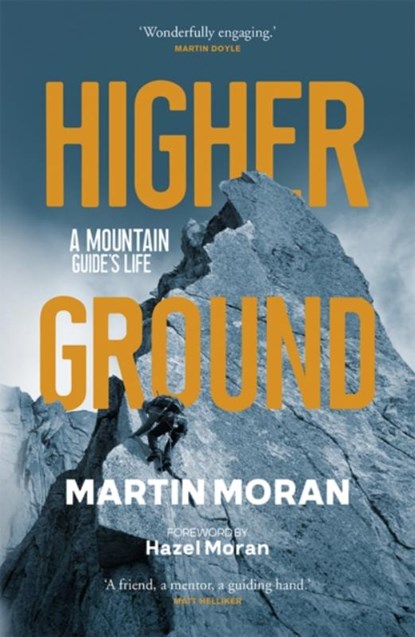 Higher Ground, Martin Moran - Paperback - 9781913207694