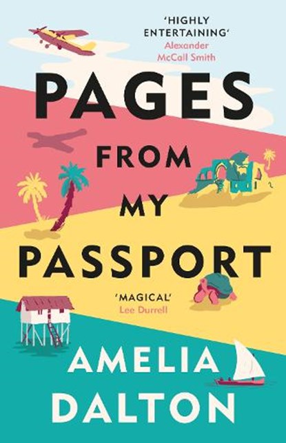Pages from My Passport, Amelia Dalton - Gebonden - 9781913207786