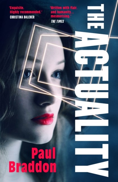 The Actuality, Paul Braddon - Paperback - 9781913207984
