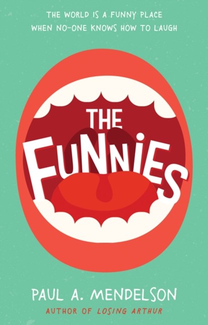 The Funnies, Paul A. Mendelson - Paperback - 9781913208141