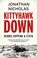 Kittyhawk Down: Dennis Copping & ET574, Jonathan Nicholas - Paperback - 9781913208561