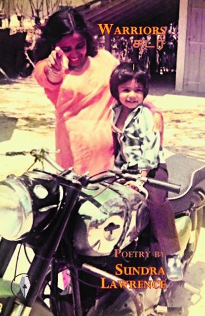 Warriors, Sundra Lawrence - Paperback - 9781913211769