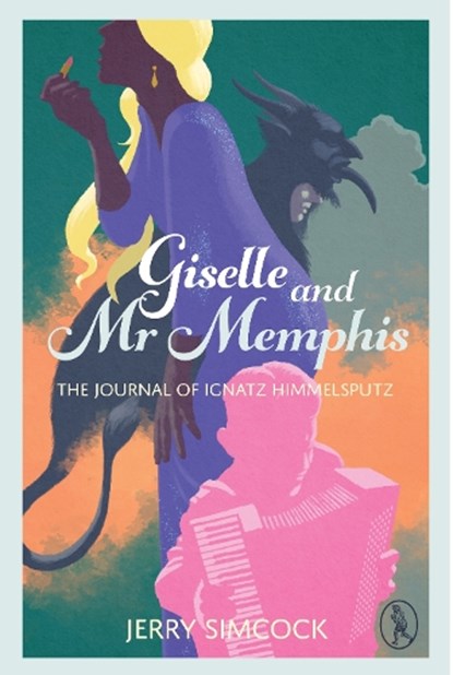 Giselle and Mr Memphis, Jerry Simcock - Paperback - 9781913212261
