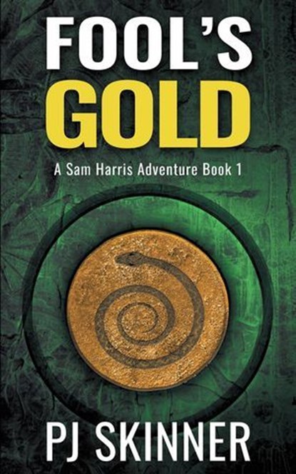 Fool's Gold, PJ Skinner - Ebook - 9781913224165