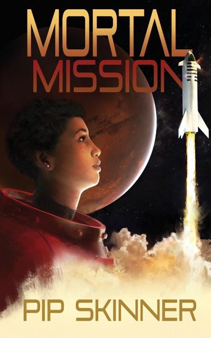 Mortal Mission, SKINNER,  Pip - Paperback - 9781913224387