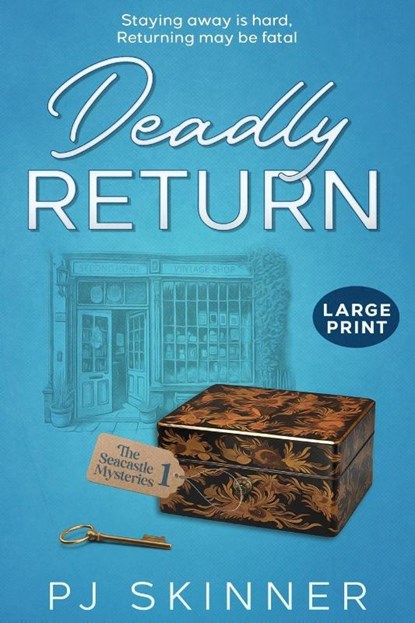 Deadly Return, Pj Skinner - Paperback - 9781913224776