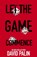 Let The Game Commence, David Palin - Paperback - 9781913230562