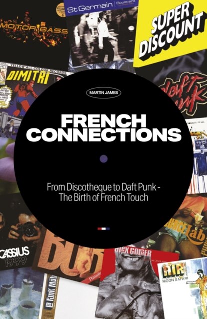 French Connections, Martin James - Paperback - 9781913231163
