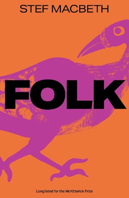 Folk, Stef Macbeth - Paperback - 9781913231934
