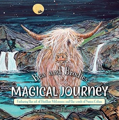 Bea and Brodie's - Magical Journey, Susan Cohen - AVM - 9781913237295